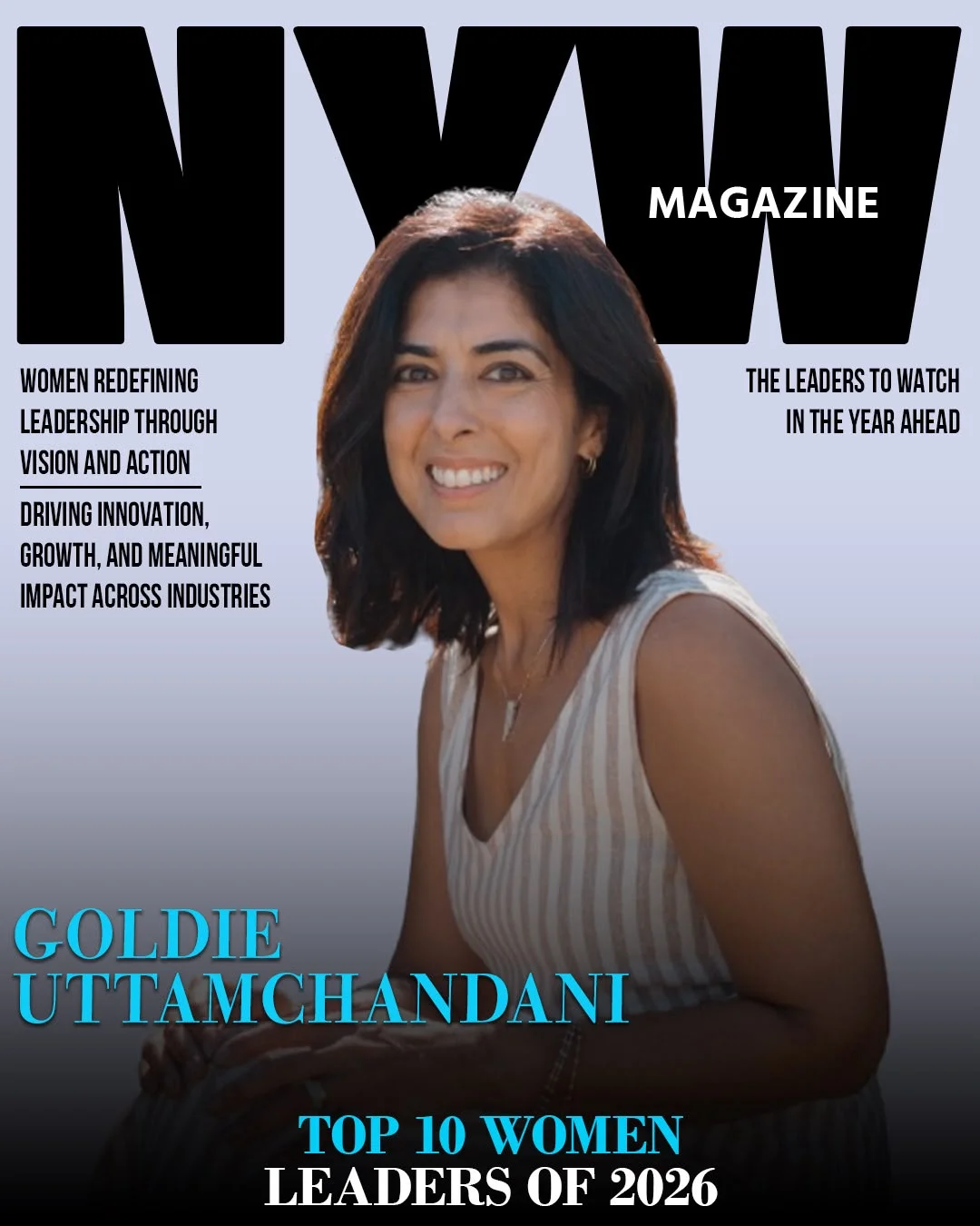 Recognized among NY Weekly Magazine’s Top 10 Women Leaders of 2026